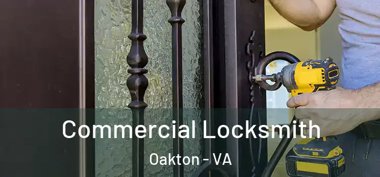 Commercial Locksmith Oakton - VA