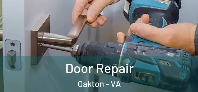 Door Repair Oakton - VA