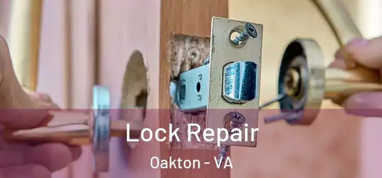 Lock Repair Oakton - VA