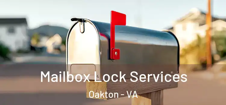  Mailbox Lock Services Oakton - VA